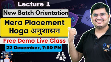 🛑Orientation: MERA PLACEMENT HOGA अनुशासन - Live Demo Class | Placement Preparation for IT Companies