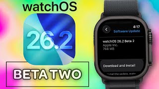watchOS 26.2 Beta 2 is OUT - Better Battery Life Is Needed!