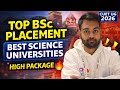 Top Placement Universities for BSc in India | Highest Salary & Career Scope | CUET UG 2026