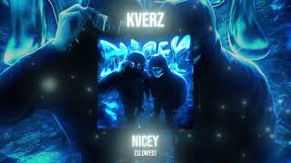Kverz — NICEY (Slowed) (Brazilian Funk + Jumpstyle)