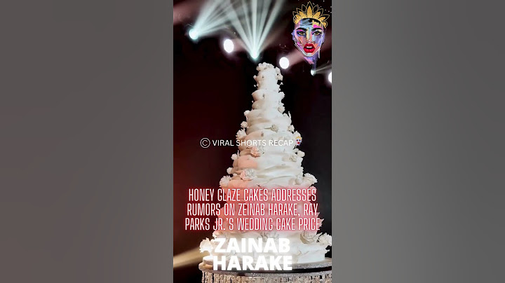 Honey Glaze Cakes addresses rumors on Zeinab Harake, Ray Parks Jr.’s wedding cake price