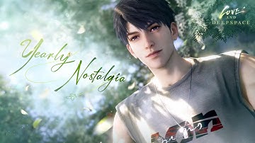 Love and Deepspace | Yearly Nostalgia