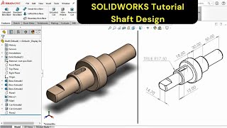 3D CAD Model of Shaft | solidworks for mechanical engineers