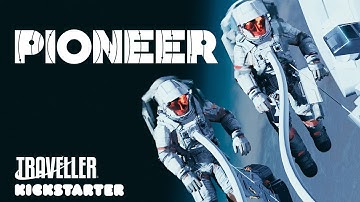 Pioneer Kickstarter Video