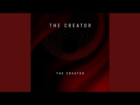 The Creator — The Creator (The 12" Creation)