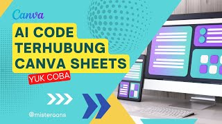 UPDATE CANVA! AI CODE TERSAMBUNG CANVA SHEETS