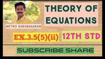 12th Std Maths Ex.3.5(5)(ii) Solve the Equation x^4+3x^3-3x-1=0