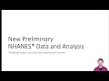 Dave Feldman - 'New Preliminary NHANES Data and Analysis'