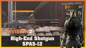 High-End Tier 4 | SPAS-12 | Shotgun | Firing Range Test | THE DIVISION 2