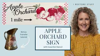 Apple Orchard One Mile Vintage Stencilled Sign Decor & Bonus Rub on Transfer Tutorial