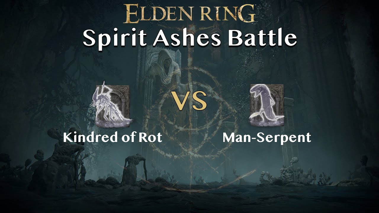 【Battle】Kindred of Rot vs Man-Serpent【All Spirit Ashes+10】