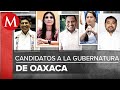 Ellos son los candidatos a la gubernatura de Oaxaca