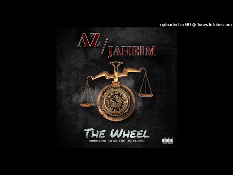 AZ - The Wheel feat. Jahiem