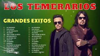 LOS TEMERARIOS Romanticas Viejitas Exitos Mejores Inolvidables 💖