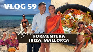 VLOG 59-FORMENTERA, IBIZA Y MALLORCA