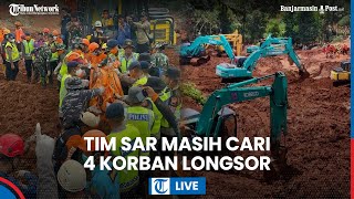  730 Personel Gabungan Dikerahkan Untuk Cari 4 Korban Hilang Longsor Majenang Cilacap
