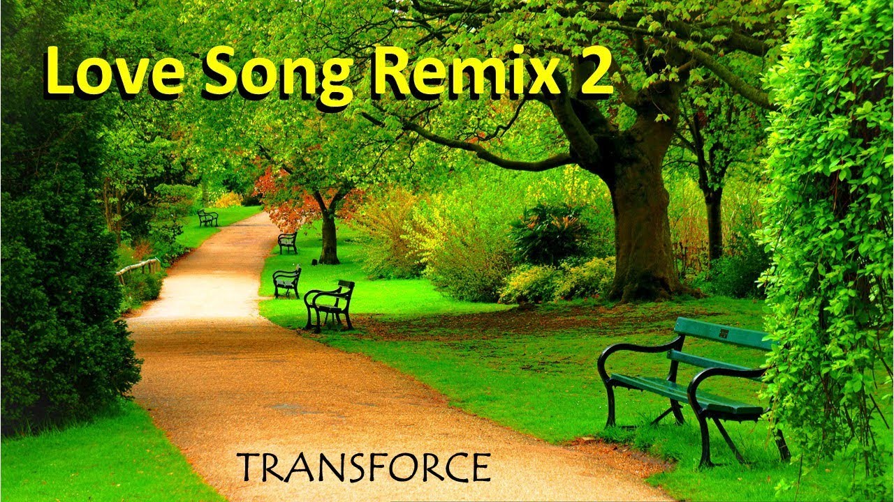 Love Song Remix 2