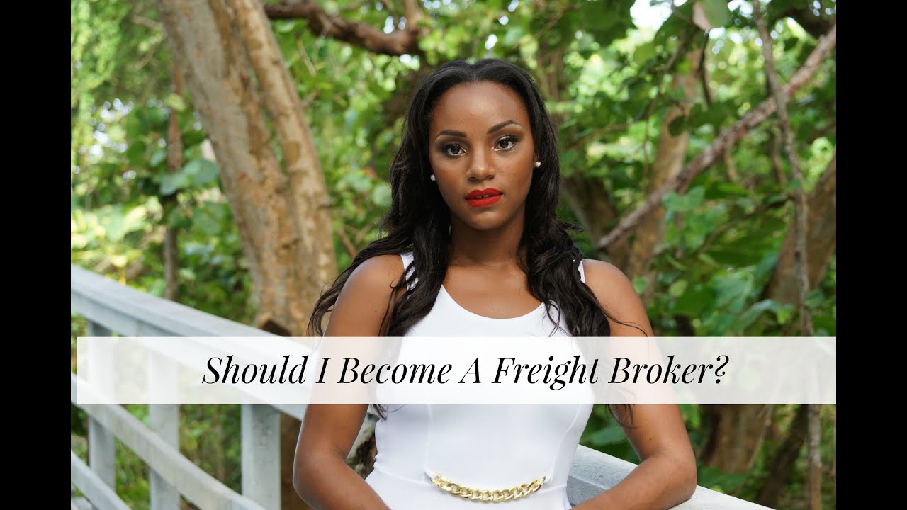 should-you-become-a-freight-broker-youtube