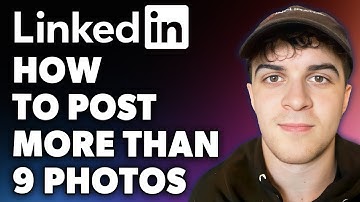 How to Post More Than 9 Photos on LinkedIn (Full 2024 Guide)