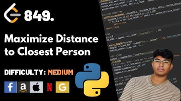 Maximize Distance to Closest Person | Leet code 849 | Theory explained + Python code