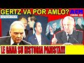 AMLO NO ESPERABA ESTO, GERTZ VA POR EL!!! LO QUERÍA SIN FUERO Y SE GESTA ALGO MUY SERIO, PORQUE?