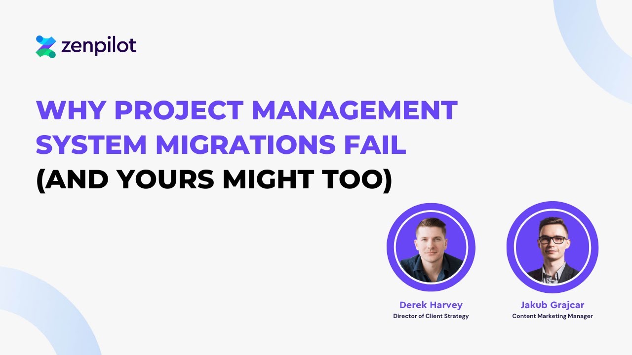 Why project management system migrations fail (and yours might too ...