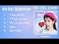 Full Album True To Love Bora! Deborah OST Part 1-5 (보라! 데보라 OST 노래 모음)