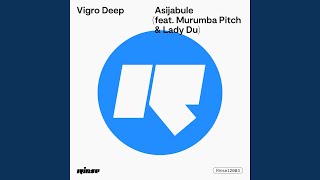 Asijabule (feat. Murumba Pitch, Lady Du)