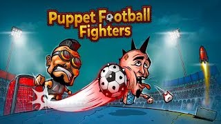 Puppet Football Fighters - Steampunk Soccer Android Gameplay ᴴᴰ screenshot 3