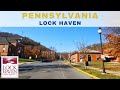 Driving pennsylvania  a drive through lock haven and lock haven university