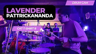 Lavender - Patrickananda (Live in Cat T-Shirt 8) Drum Cam