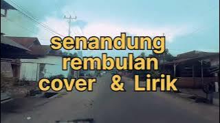 SENANDUNG REMBULAN  - IMAM . S  ARIPIN | Cover   Lirik | ALISA