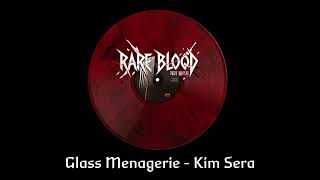 Glass Menagerie - Kim Sera | RARE BLOOD [SOLE] (Solo Ver.) (세라) screenshot 4
