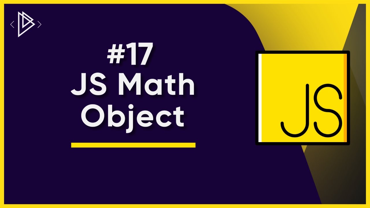 javascript math  Update New  #17 How to use the JS Math object | JavaScript Full Tutorial