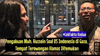 Pengakuan Muh. Husein Soal RS Indonesia di Gaza, Tempat Terowongan H4mas Ditemukan #CekFakta 2