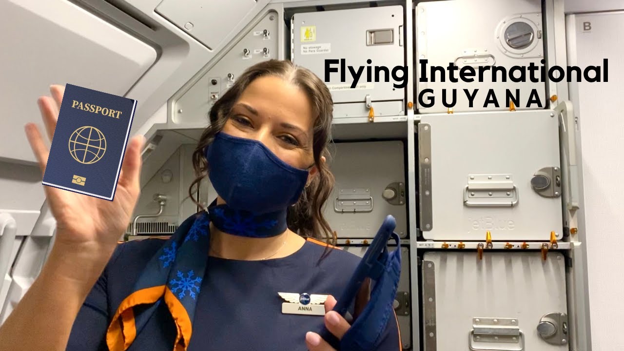 Flying International Guyana | Flight Attendant Life