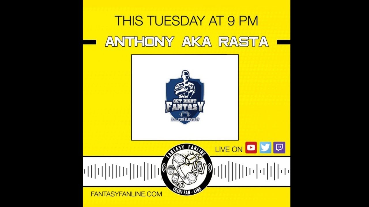 Fantasy Fanline ft. Anthony aka Rasta (Get Right Fantasy) | 10/10/23 ...