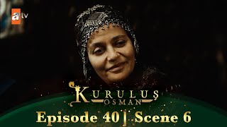 Kurulus Osman Urdu | Season 2 Episode 40 Scene 6 | Sab se behtareen tohfa nasehat hai