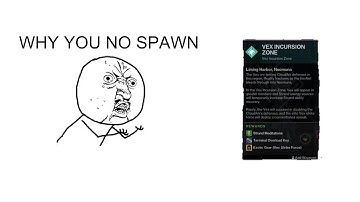 POV: Waiting For Vex-incursion-zone