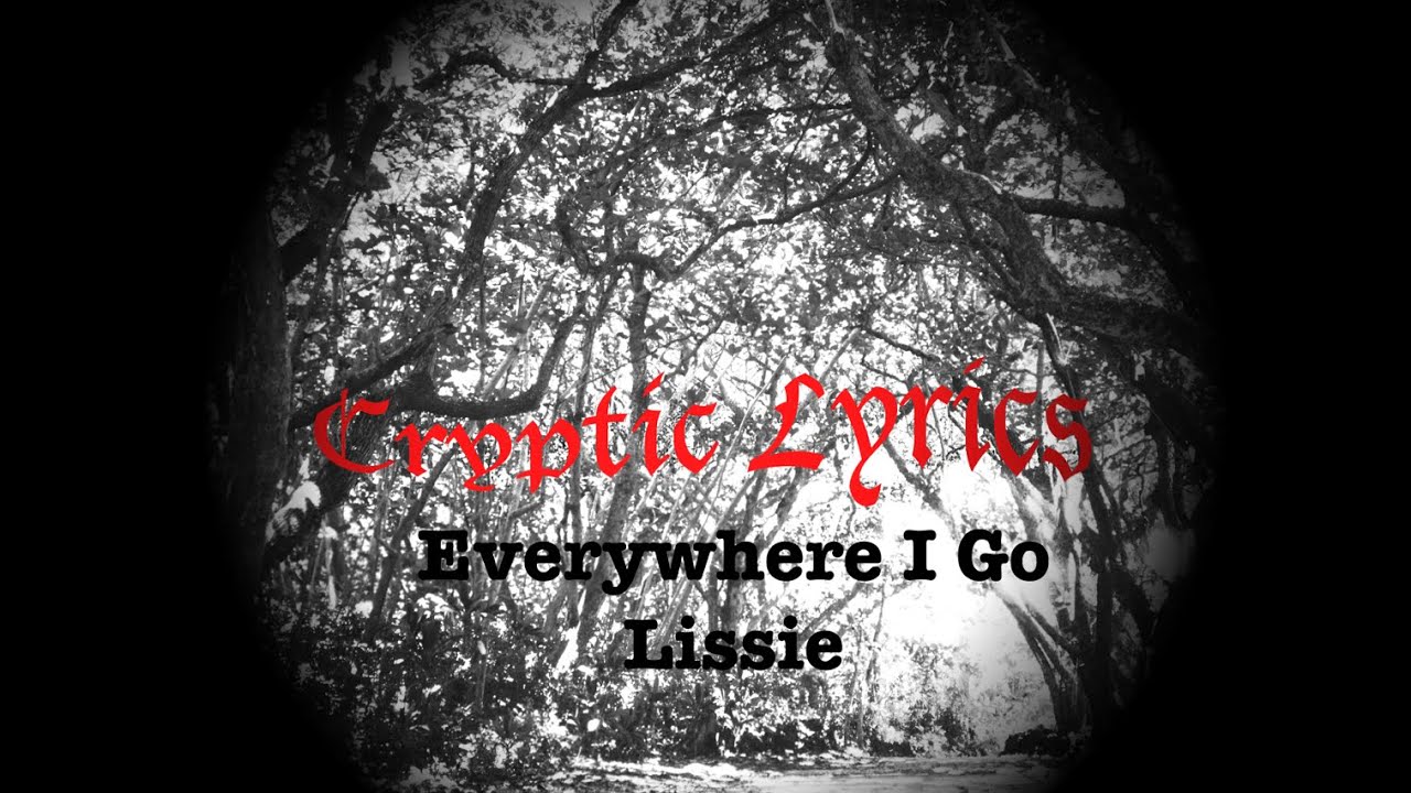 Lissie Everywhere I Go (HQ Lyrics) YouTube
