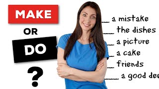 Improve Your English Grammar  When to Use Make vs Do