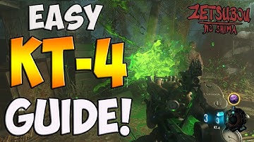 *EASY* KT-4 BUILD GUIDE ~ "ZETSUBOU NO SHIMA WONDER WEAPON" GUIDE/TUTORIAL (BO3 ZOMBIES)