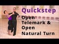 How to Dance Quickstep - Open Telemark & Open Natural Turn | Intermediate Dance Routine