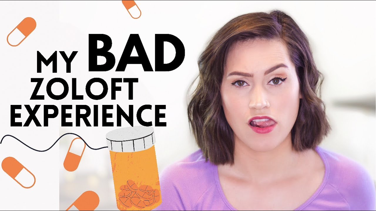 My BAD Zoloft Experience YouTube