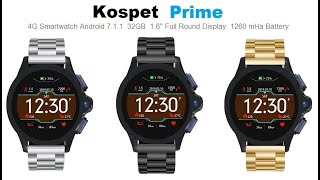 KOSPET PRIME Luxury Line 4G Dual camera Smartwatch 7.1.1 32GB 1.6&quot; full round 1260 mAh