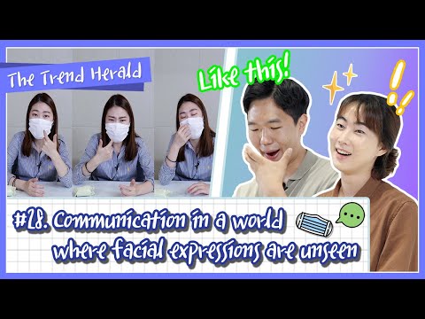 [ENG*KOR sub] Communication in a world where facial expressions are unseenㅣTHE TREND HERALD EP.28