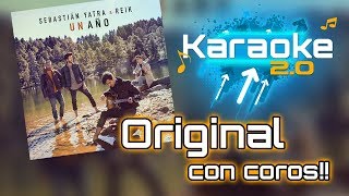 Video thumbnail of "Un Año - Reik feat Sebastian Yatra - Karaoke ORIGINAL"