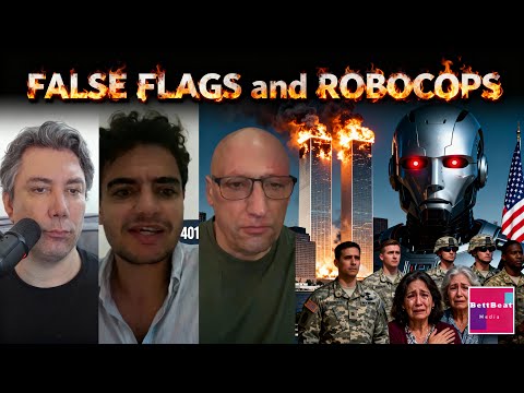 FALSE FLAGS and ROBOCOPS | W/ Rami Yahyah & Dimitri Lascaris