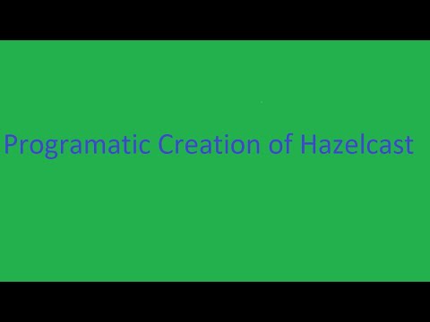 Dynamic Creation of Hazelcast Instance - YouTube