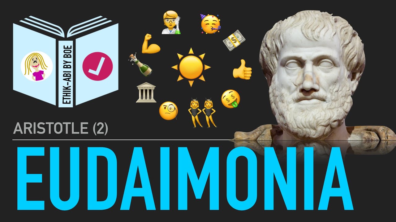 Aristotle⎥Eudaimonia: Happiness as the Highest Goal in Life